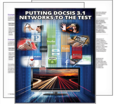 Putting DocSIS3.1 Networks to the Test