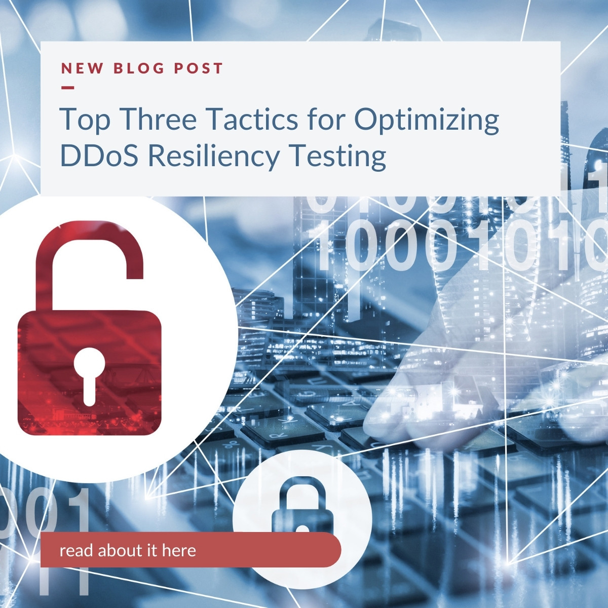 Three Tactics for Optimizing DDoS Resiliency Testing